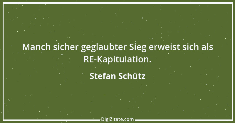 Zitat von Stefan Schütz 250