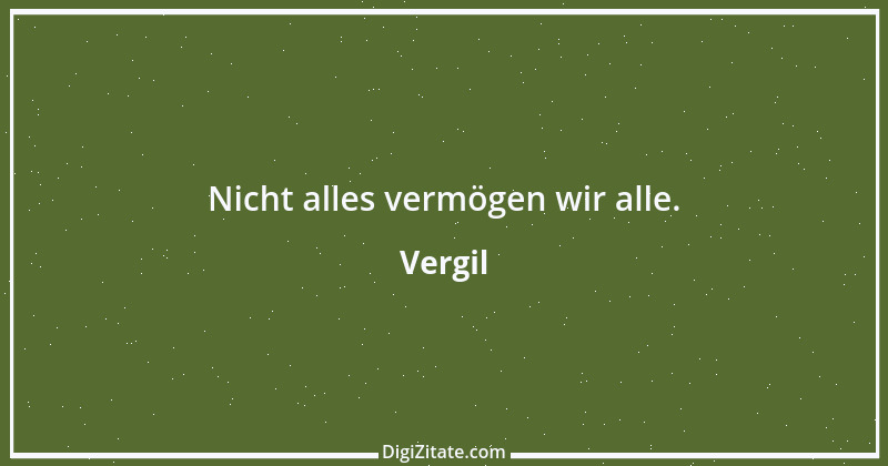 Zitat von Vergil 57