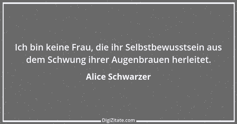 Zitat von Alice Schwarzer 38