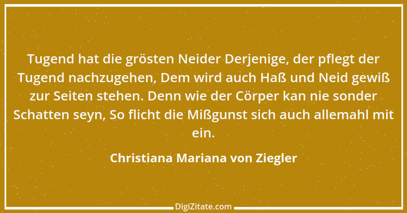 Zitat von Christiana Mariana von Ziegler 1