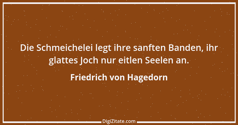 Zitat von Friedrich von Hagedorn 7