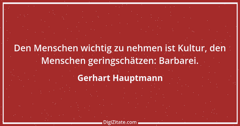 Zitat von Gerhart Hauptmann 19