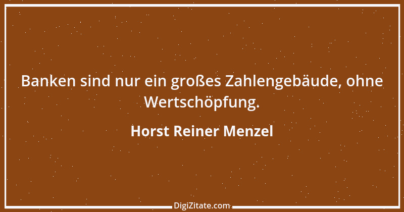 Zitat von Horst Reiner Menzel 31