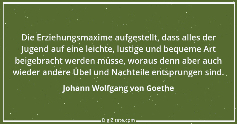 Zitat von Johann Wolfgang von Goethe 4221