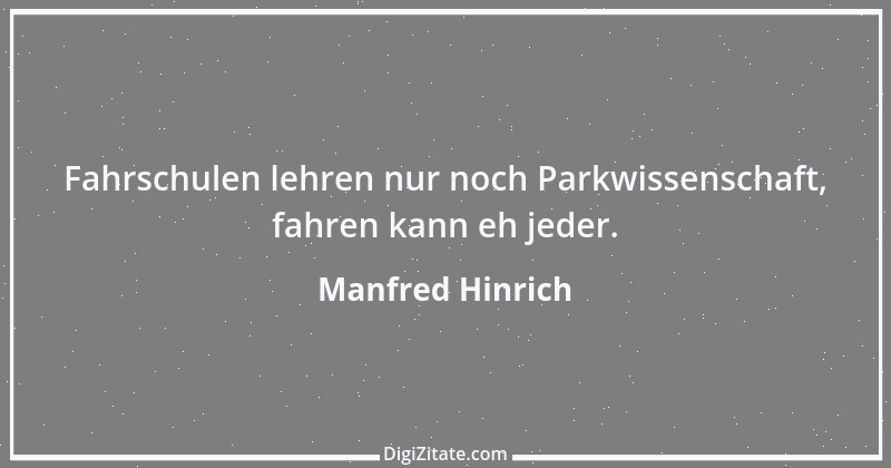 Zitat von Manfred Hinrich 1395