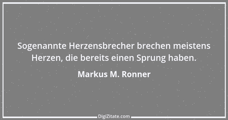 Zitat von Markus M. Ronner 137