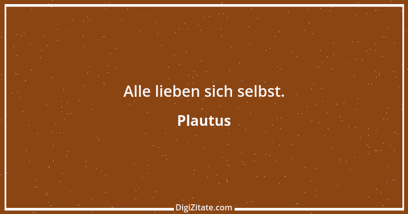 Zitat von Plautus 27