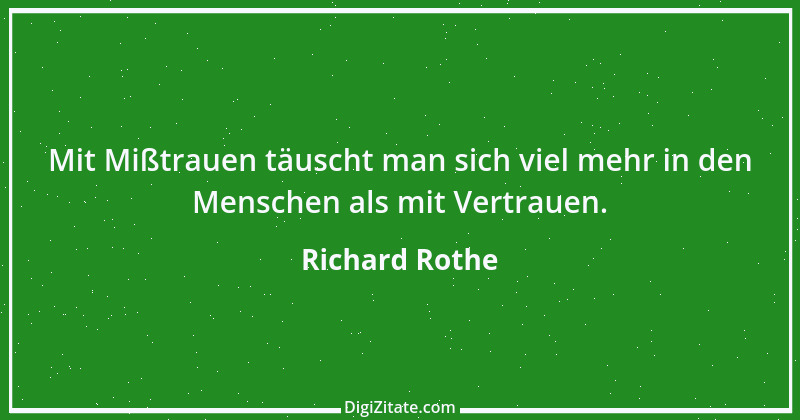 Zitat von Richard Rothe 73