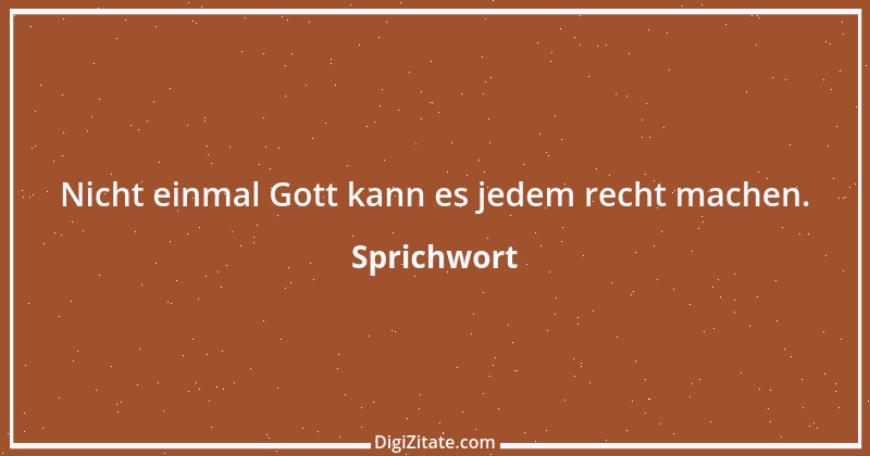 Zitat von Sprichwort 12213