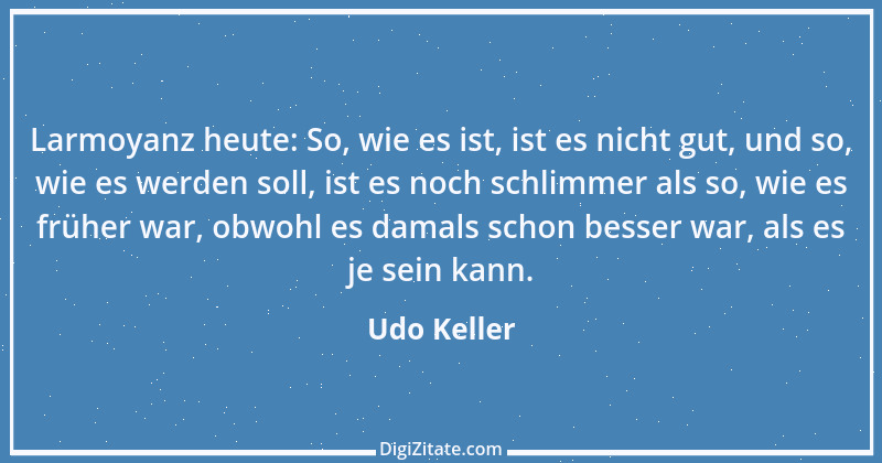 Zitat von Udo Keller 4