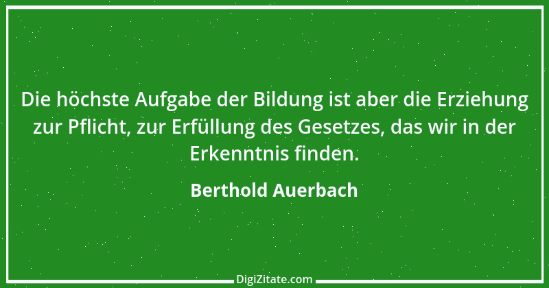 Zitat von Berthold Auerbach 67