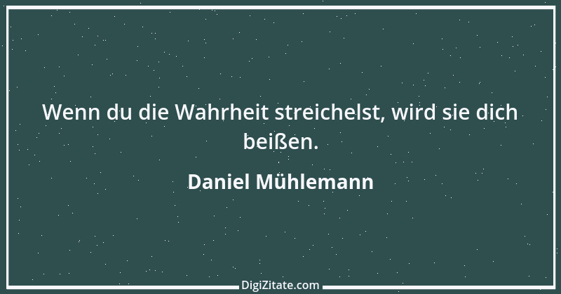 Zitat von Daniel Mühlemann 111