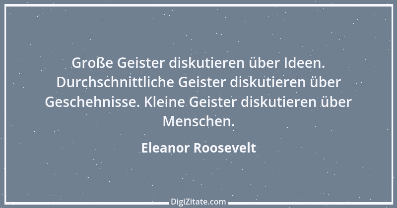 Zitat von Eleanor Roosevelt 8