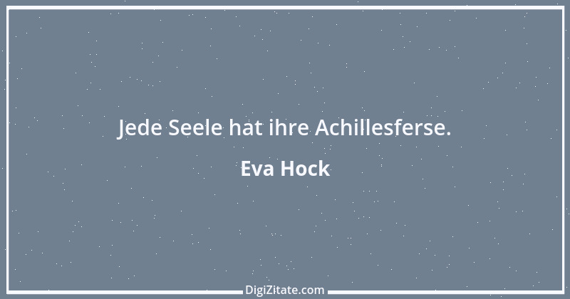 Zitat von Eva Hock 1