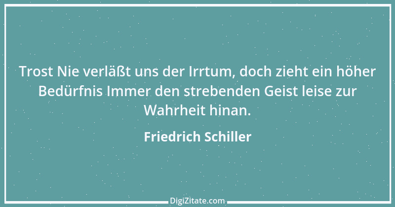 Zitat von Friedrich Schiller 739