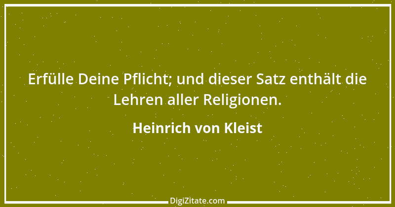 Zitat von Heinrich von Kleist 121