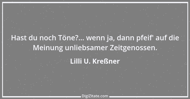 Zitat von Lilli U. Kreßner 9