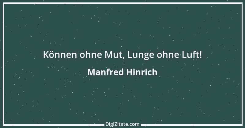 Zitat von Manfred Hinrich 2396