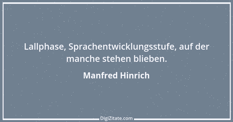 Zitat von Manfred Hinrich 3396