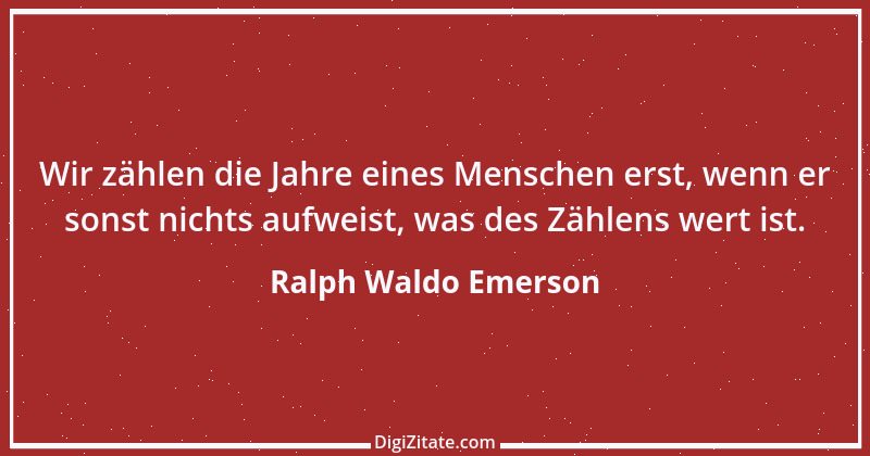 Zitat von Ralph Waldo Emerson 267