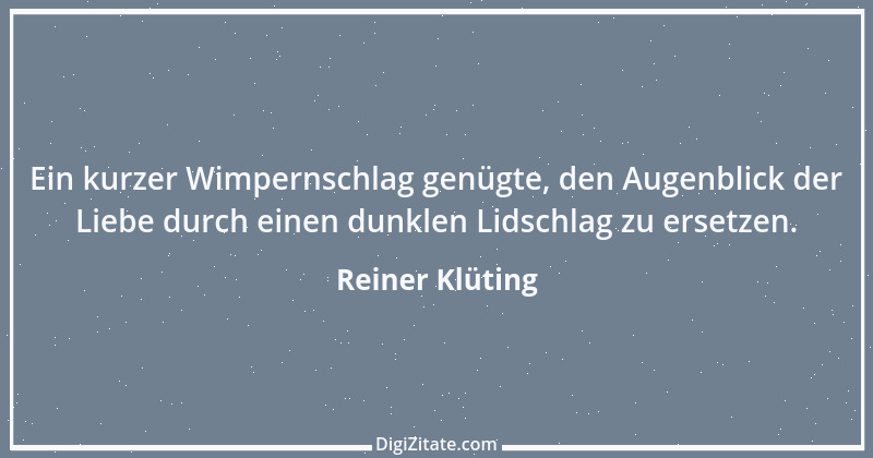 Zitat von Reiner Klüting 2