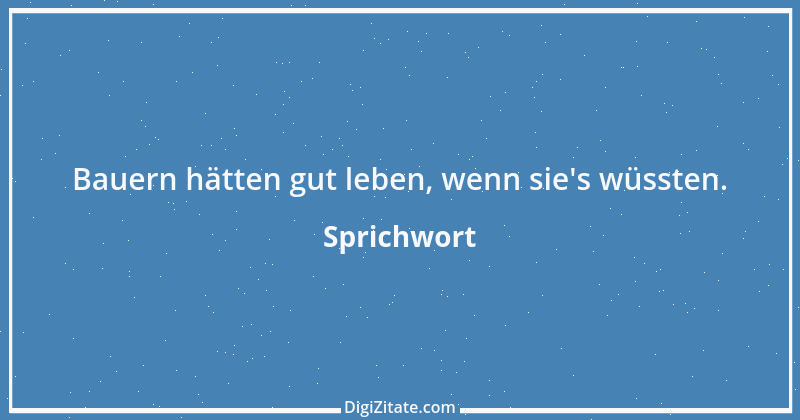 Zitat von Sprichwort 3214