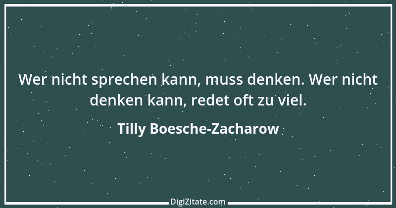 Zitat von Tilly Boesche-Zacharow 10