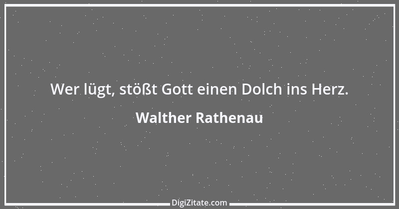 Zitat von Walther Rathenau 27