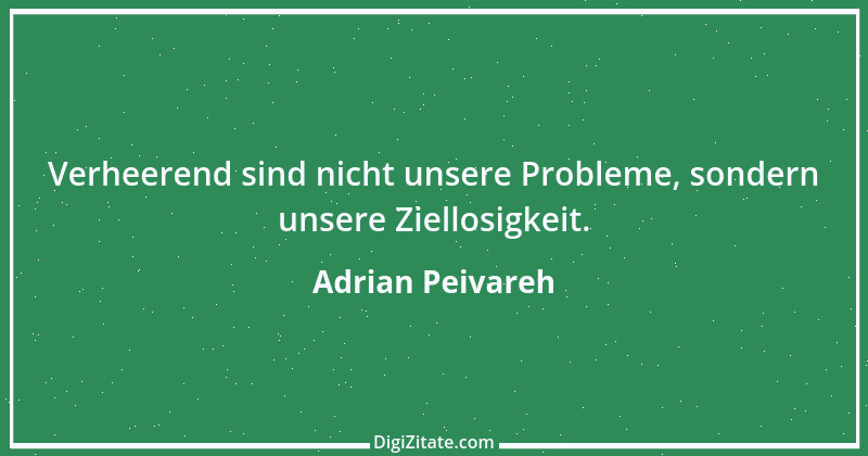 Zitat von Adrian Peivareh 12