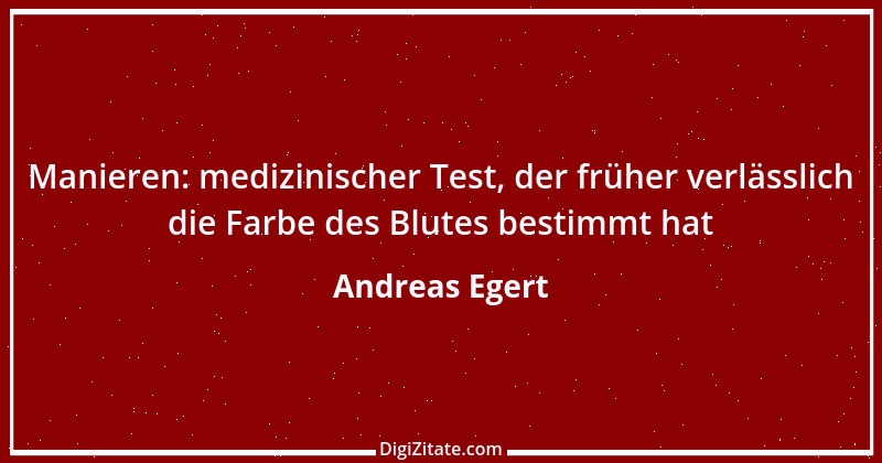 Zitat von Andreas Egert 124