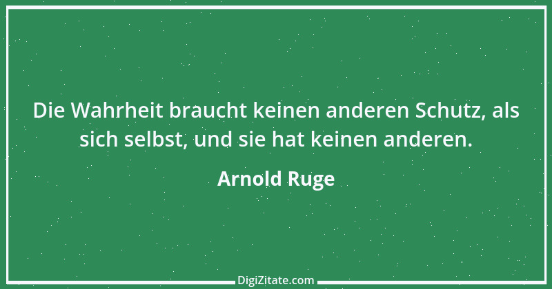 Zitat von Arnold Ruge 4