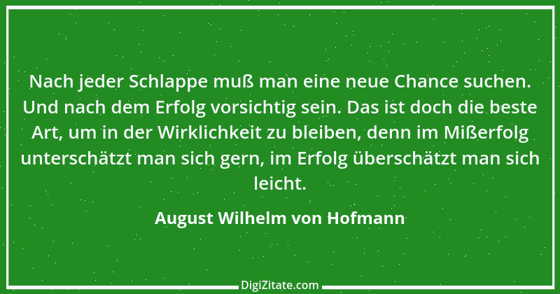 Zitat von August Wilhelm von Hofmann 2