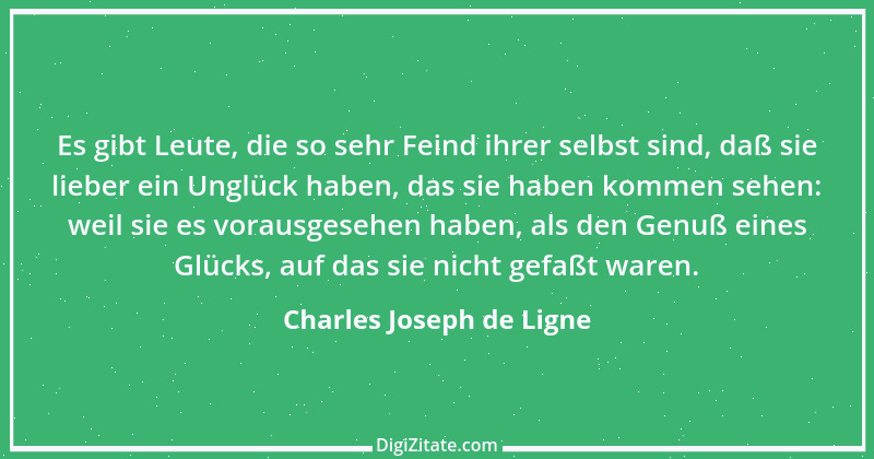 Zitat von Charles Joseph de Ligne 17