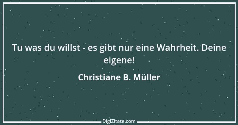 Zitat von Christiane B. Müller 2