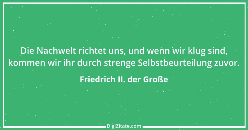 Zitat von Friedrich II. der Große 375