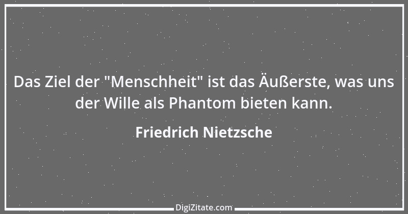 Zitat von Friedrich Nietzsche 160