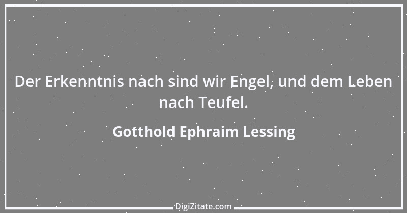 Zitat von Gotthold Ephraim Lessing 145