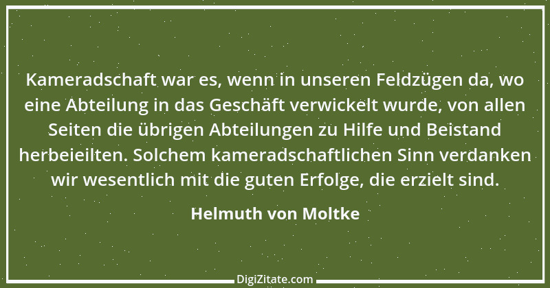 Zitat von Helmuth von Moltke 25