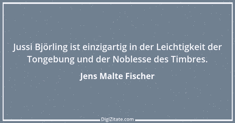 Zitat von Jens Malte Fischer 2