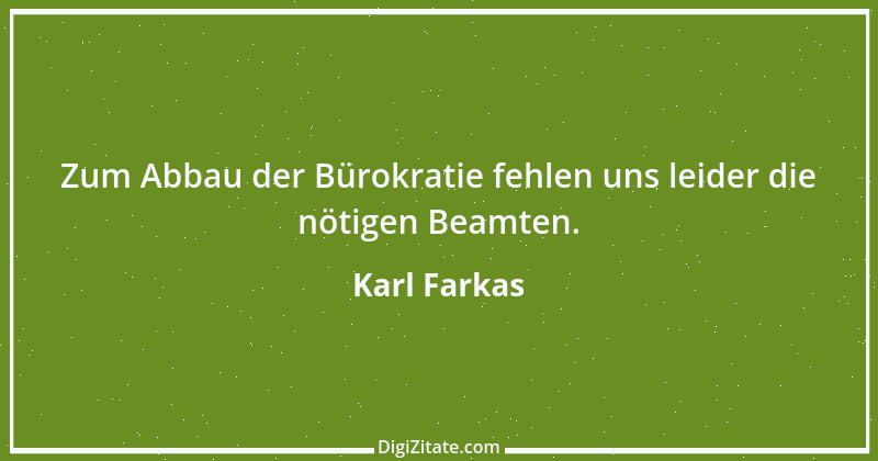 Zitat von Karl Farkas 5