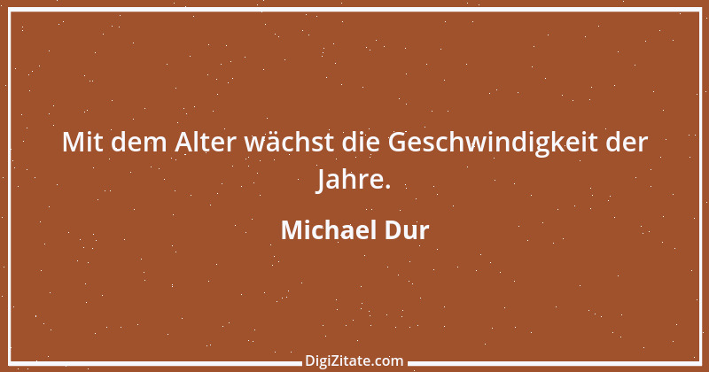 Zitat von Michael Dur 15