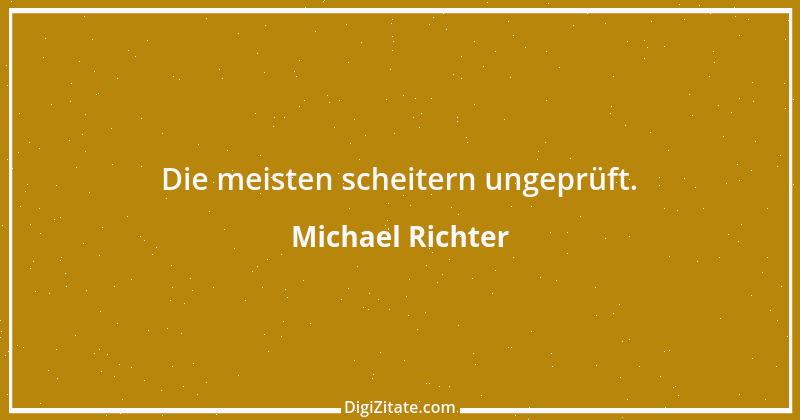 Zitat von Michael Richter 80