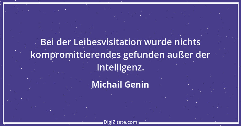 Zitat von Michail Genin 76