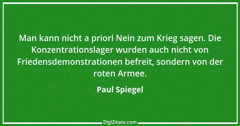 Zitat von Paul Spiegel 8