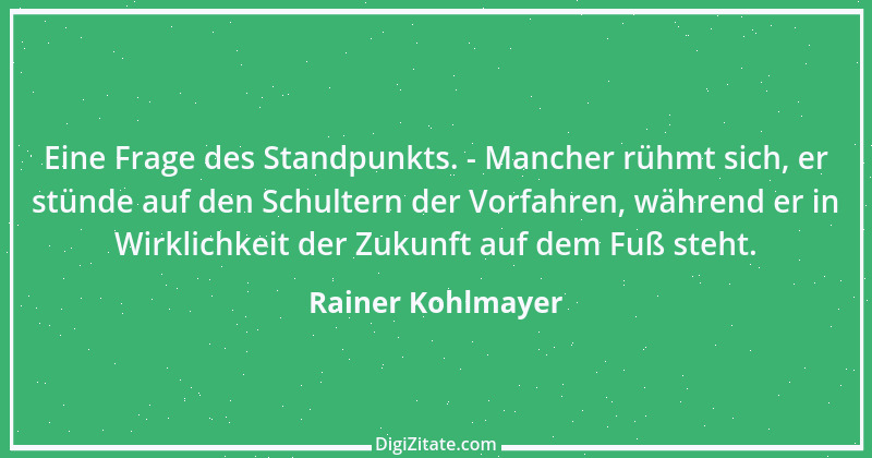 Zitat von Rainer Kohlmayer 63