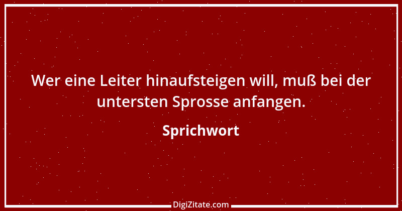 Zitat von Sprichwort 215