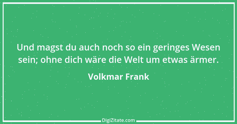 Zitat von Volkmar Frank 61