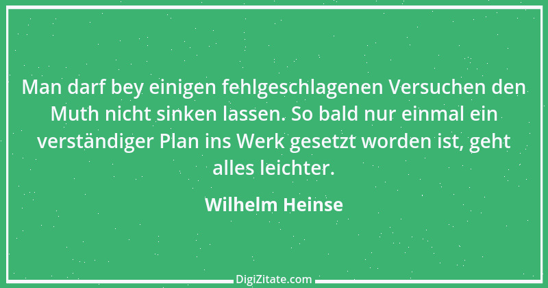 Zitat von Wilhelm Heinse 38