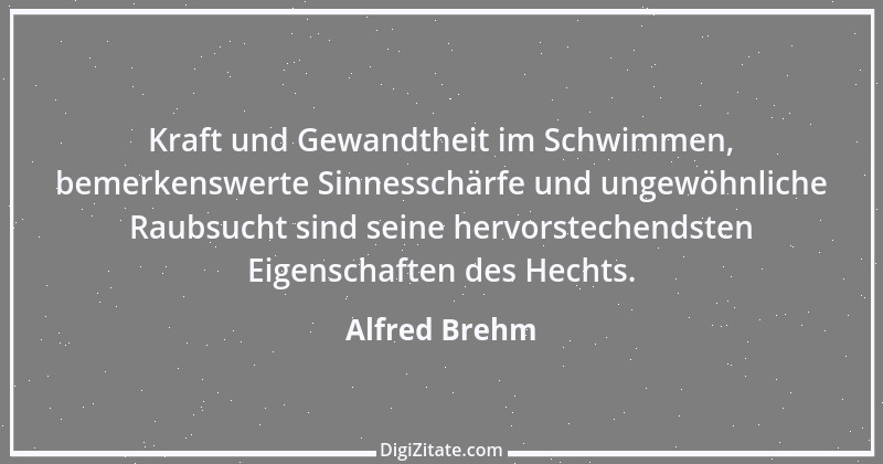 Zitat von Alfred Brehm 65