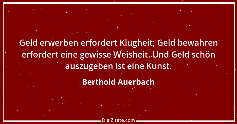 Zitat von Berthold Auerbach 69